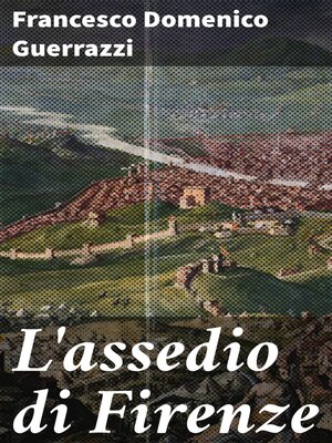 cover image of L'assedio di Firenze